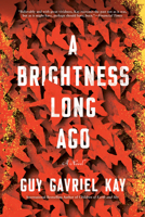 A Brightness Long Ago 0451472993 Book Cover