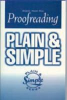 Proofreading Plain and Simple (Plain and Simple Series) 1564142914 Book Cover