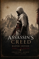 Assassin’s Creed – Master Edition: Collector’s Archive No1 - The Altaïr Era (German Edition) B0HFFFWYDP Book Cover