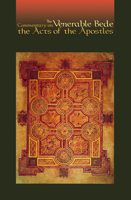 Venerable Bede Commentary on the Acts of the Apostles (Cistercian Studies Series , No 117) 0879079177 Book Cover