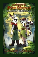 Las Aventuras de Ethan Silvertail: Camino a Enerflux (Spanish Edition) B0FBBS42Y2 Book Cover