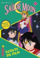 Scouts on Film (Sailor Moon Novel, Book 6) 1892213370 Book Cover