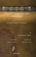 Aramaic Languages and Their Study 161719459X Book Cover