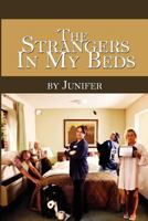 The Strangers In My Beds 1463772610 Book Cover