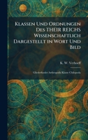 Klassen Und Ordnungen Des THEIR REICHS Wissenschaftlich Dargestellt in Wort Und Bild: Gliederfussler Arthropoda Klasse Chilopoda (German Edition) 102577129X Book Cover