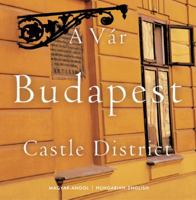 A Var Budapest Castle District 9639323977 Book Cover