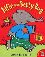 Alfie and Betty Bug: A Lift-The-Flap Book 1929766335 Book Cover