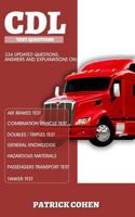 CDL Permit Test Questions: Guaranteed CDL Questions, Answers and Explanation 1985567644 Book Cover