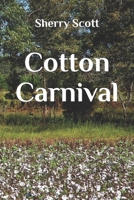 Cotton Carnival B09M7BFBKW Book Cover