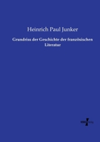 Grundriss der Geschichte der französischen Literatur (German Edition) 3737224161 Book Cover