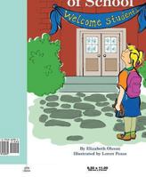 First Day of School 1491816988 Book Cover