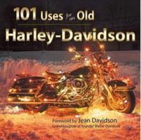 101 Uses for an Old Harley-Davidson (Town Square Giftbook) (Town Square Giftbook) (Town Square Giftbook) 0896580350 Book Cover