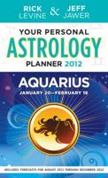 Your Personal Astrology Guide 2012 Aquarius 1402779429 Book Cover