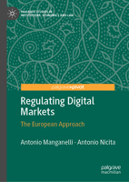 Regulating Digital Markets: The European Approach 3030893871 Book Cover
