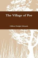 The Village of Poe 0557700485 Book Cover