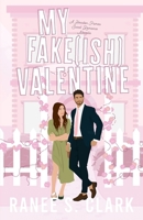My Fake(ish) Valentine: A Houston Pumas Sweet Romance Novella B0GMQLKD4L Book Cover
