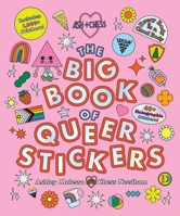 The Big Book of Queer Stickers 0762484403 Book Cover