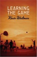 Learning The Game (Push Fiction) 0439731097 Book Cover