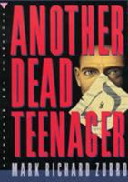 Another Dead Teenager 0312130244 Book Cover