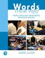 Words Their Way Word Sorts for Derivational Relations Spellers 0134773667 Book Cover