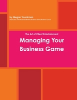 Managing Your Business Game 1304087069 Book Cover