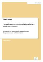 Umweltmanagement Am Beispiel Eines Weinbaubetriebes 3838611330 Book Cover