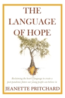 The Language of Hope 0648967603 Book Cover