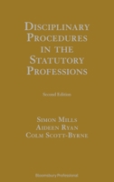 Disciplinary Procedures in the Statutory Professions 1526508524 Book Cover