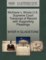 McIntyre v. Illinois U.S. Supreme Court Transcript of Record with Supporting Pleadings 127044543X Book Cover