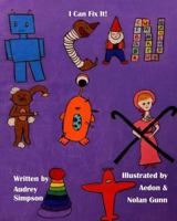 I Can Fix It 1499264496 Book Cover