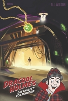 Dracool Holmes und das Amulett von Ashwood (German Edition) B0B19CF346 Book Cover