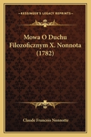 Mowa O Duchu Filozoficznym X. Nonnota (1782) 1271836068 Book Cover