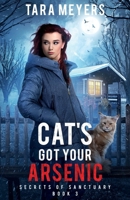 Cat's Got Your Arsenic 172680996X Book Cover