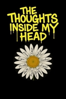 The Thoughts Inside My Head: Volume 1 B0GFD1XM62 Book Cover