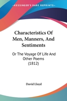 Characteristics of Men, Manners, and Sentiments 0526097329 Book Cover