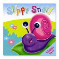 Slippy Snail 0857341855 Book Cover