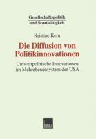 Die Diffusion Von Politikinnovationen: Umweltpolitische Innovationen Im Mehrebenensystem Der USA 3810024678 Book Cover