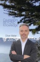 Counselors Beyond Knowledge: 2018 Edition 198367074X Book Cover