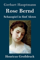 Rose Bernd (Großdruck) (German Edition) 3847840304 Book Cover