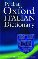 The Pocket Oxford Italian Dictionary 0198602820 Book Cover