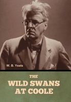 The Wild Swans at Coole B0DXY9PS4H Book Cover