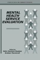 Mental Health Service Evaluation 0521283116 Book Cover