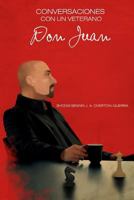 Conversaciones Con Un Veterano Don Juan 1494757516 Book Cover