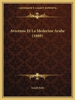 Avicenne Et La Médecine Arabe 1169665462 Book Cover