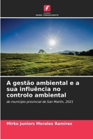 A gestão ambiental e a sua influência no controlo ambiental 6205813157 Book Cover
