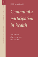 Community Participation in Health 0521025702 Book Cover
