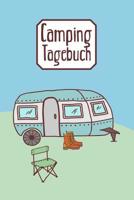 Camping Tagebuch: Reisetagebuch f�r den Urlaub auf dem Zeltplatz I Platz f�r 40 Campingpl�tze I Motiv: Wohnwagen 1079413030 Book Cover
