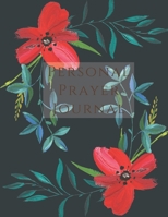 Personal Prayer Journal: A 3 Month Guide To Prayer, Praise and Thanks 1650422431 Book Cover