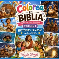 Historias Famosas de la Biblia (Colorea la Biblia) (Spanish Edition) B0H1N238VY Book Cover