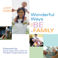 Wonderful Ways to Be a Family (Wonderful Ways) 1567313221 Book Cover